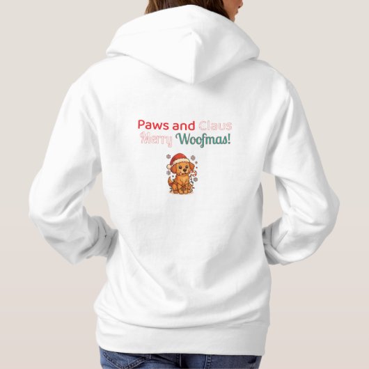 Paws and Claus – Merry Woofmas! Funny Christmas  Hoodie (Rückseite)