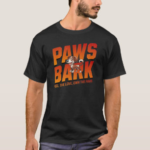 Paws Bark - Fühlen Sie die Liebe, die Pfauen besit T-Shirt