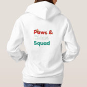 Paws & Claus Squad Christmas Hoodie for Pet Lovers (Rückseite)