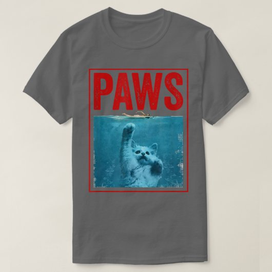 PAWS Funny Cat KittenFür Hai- und Katzenliebhaber T-Shirt (Design vorne)