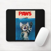 Paws Funny Cat Parody Cat Lover Geschenk Kittenhai Mousepad (Mit Mouse)