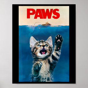 Paws Funny Cat Parody Cat Lover Geschenk Kittenhai Poster