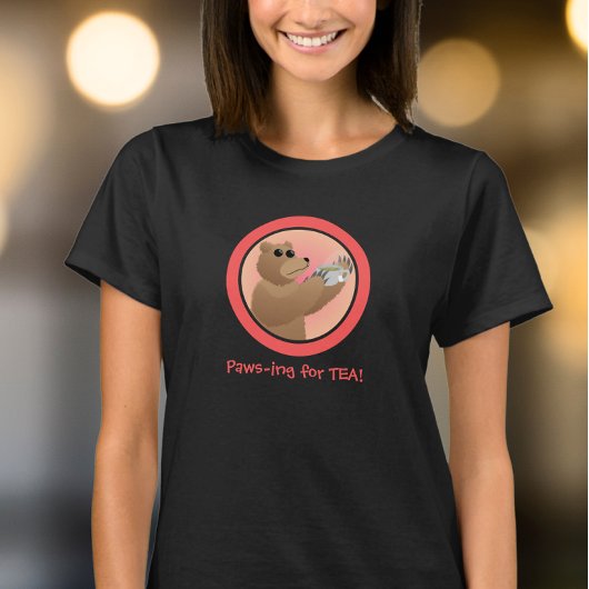 Paws-ing for Tea Cute Bear Morning Tea Pun T-Shirt