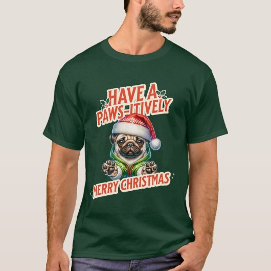 Paws itibels frohe Weihnachts-Mops Urlaub T-Shirt (Vorderseite)