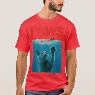 Paws Kitten Meow Parody Funny Cat Lover  T-Shirt