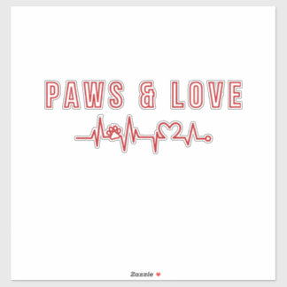 Paws & Liebe Niedliches Haustier Lover Typografie  Aufkleber