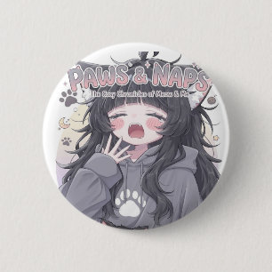 Paws & Naps Süßes Gähnendes Anime-Mädchen Knopf - Button