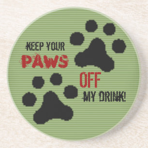 Paws off my Drink (Green) Untersetzer
