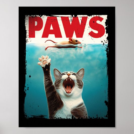 Paws Parody Cat Mouse Humous Cat Chasing Mouse K Poster (Vorne)