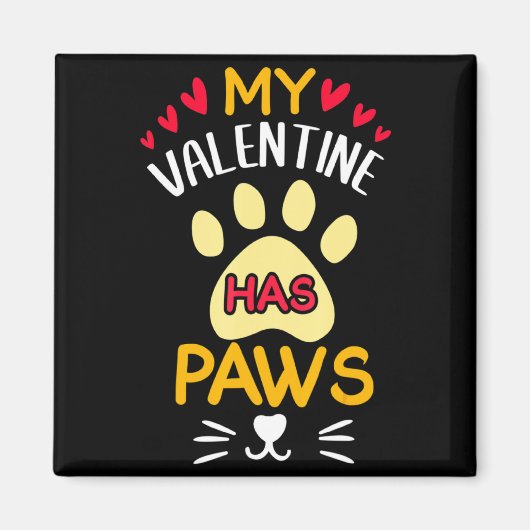 Paws Pet Cat My Valentine Hearts Day Happy Valenti Magnet (Vorne)