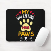 Paws Pet Cat My Valentine Hearts Day Happy Valenti Mousepad (Mit Mouse)