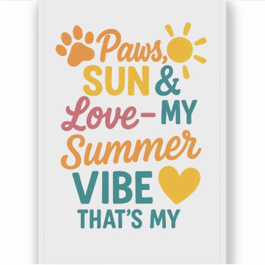 Paws, Sun & Love – Summer Vibes for Pet Lovers Aufkleber (Vorderseite)