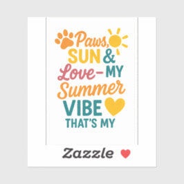 Paws, Sun & Love – Summer Vibes for Pet Lovers Aufkleber