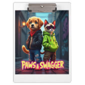 Paws & Swagger™ Niedliche, von Haustieren Inspirie Klemmbrett (Vorderseite)