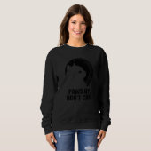 Paws Up Don't Care Cat  Couples Kitten  Cat Mom Sweatshirt (Vorne ganz)