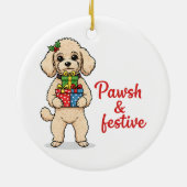Pawsh and Festive Dog, Fancy Christmas Dog Keramik Ornament (Hinten)