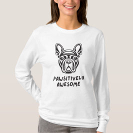 Pawsistisch Phantastischer Bulldog T-Shirt