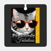 Pawsitiv Fabulous Cat Ornament Aus Metall (Vorderseite)