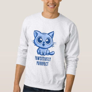 Pawsitiv Purfect, schöne Manga Kitten Sweatshirt