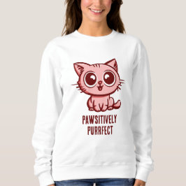 Pawsitiv Purfect, schöne Manga Kitten Sweatshirt