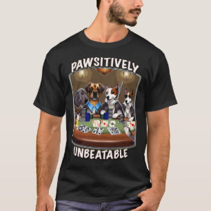 Pawsitiv unschlagbare Hunde Poker Beer by Yoraytee T-Shirt