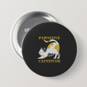 Pawsitive Cattitude Button (Vorne & Hinten)