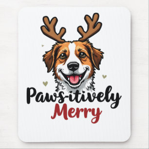 Pawsitive Merry Funny Christmas Dog Reindeer Mousepad