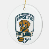 Pawsitive Outlook Club Keramik Ornament (Links)