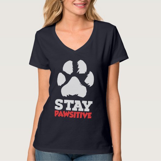 Pawsitive Pfoten bleibe T-Shirt (Vorderseite)