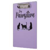 Pawsitive Schwarze Katze bleibe Klemmbrett (Links)