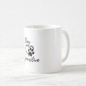 Pawsitive Tasse bleibe (VorderseiteRechts)