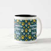 Pawsitive Vibes Only Dog Paw Print Coffee Mug Zweifarbige Tasse (VorderseiteRechts)