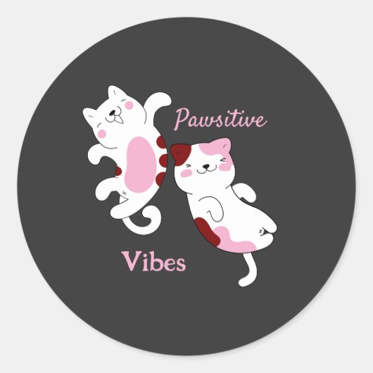 Pawsitive Vibes Runder Aufkleber (Vorderseite)