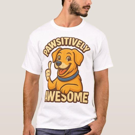 Pawsitively Awesome T-Shirt (Vorderseite)