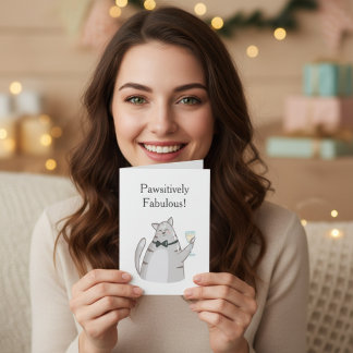 Pawsitively Fabulous Funny Cat Greeting Karte