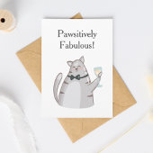 Pawsitively Fabulous Funny Cat Greeting Karte