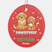 Pawsitively Naughty This Year Funny Christmas Keramik Ornament (Links)