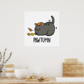 Pawtumn Funny Autumn Kitty Cat Pub Poster (Küche)