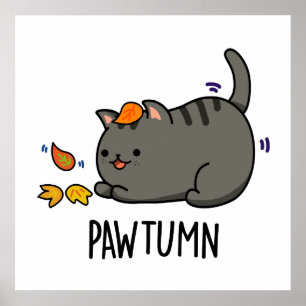 Pawtumn Funny Autumn Kitty Cat Pub Poster