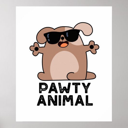 Pawty Animal Funny Party Dog Puff Poster (Vorne)