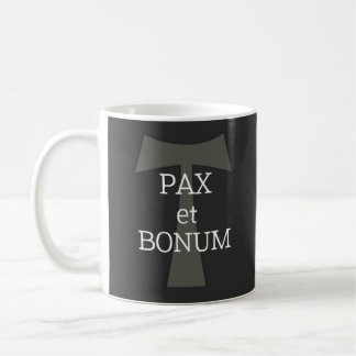 Pax et Bonum (Friede und gut)   Kaffeetasse