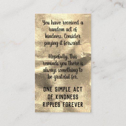 Pay it Forward Random Kindness Act Gratitude Gold Visitenkarte (Rückseite)