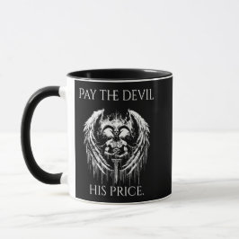 Pay the Devil His Price Tasse