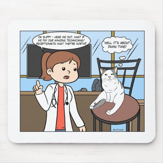 Pay Vet Tech ist das, was sie sind Mäusepad wert Mousepad (Vorne)