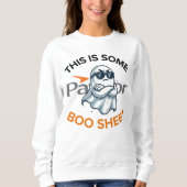 Paycor Boo Sheet Clothing Sweatshirt (Vorderseite)