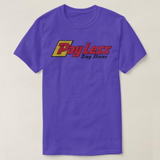 PayLess Drug Stores 1932 T-Shirt (Design vorne)