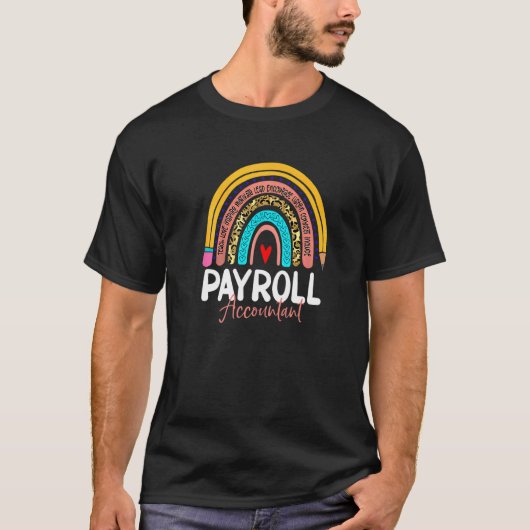 Payroll Accountant Leopard Rainbow Accounting Back T-Shirt (Vorderseite)