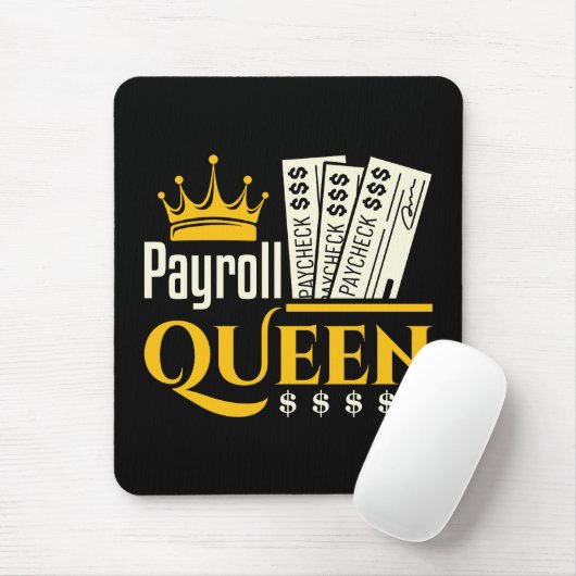 Payroll Queen Mousepad (Mit Mouse)
