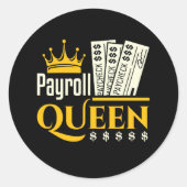 Payroll Queen Runder Aufkleber (Vorderseite)