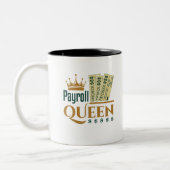 Payroll Queen Zweifarbige Tasse (Links)